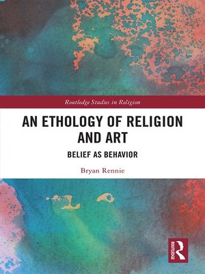 cover image of An Ethology of Religion and Art